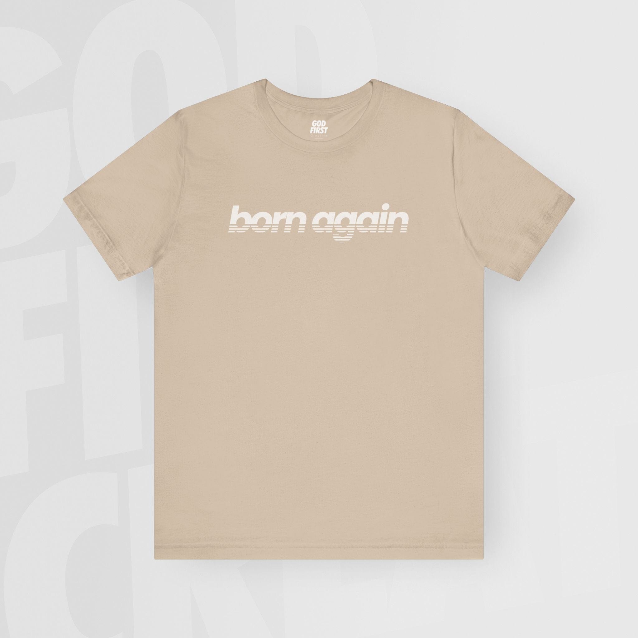 Born Again - Unisex T-Shirt