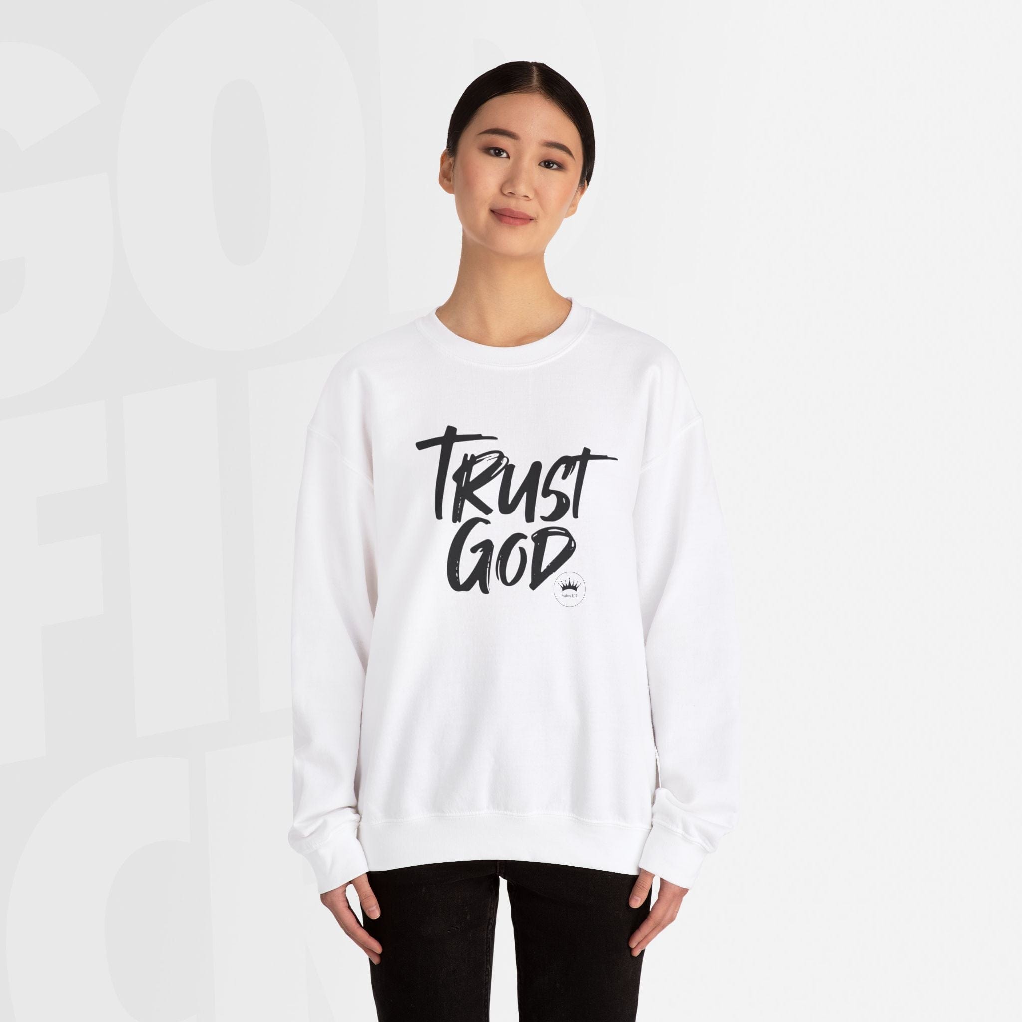 Trust God - Unisex Crewneck Sweatshirt