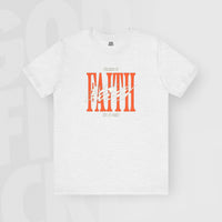 Faith - Unisex T-Shirt