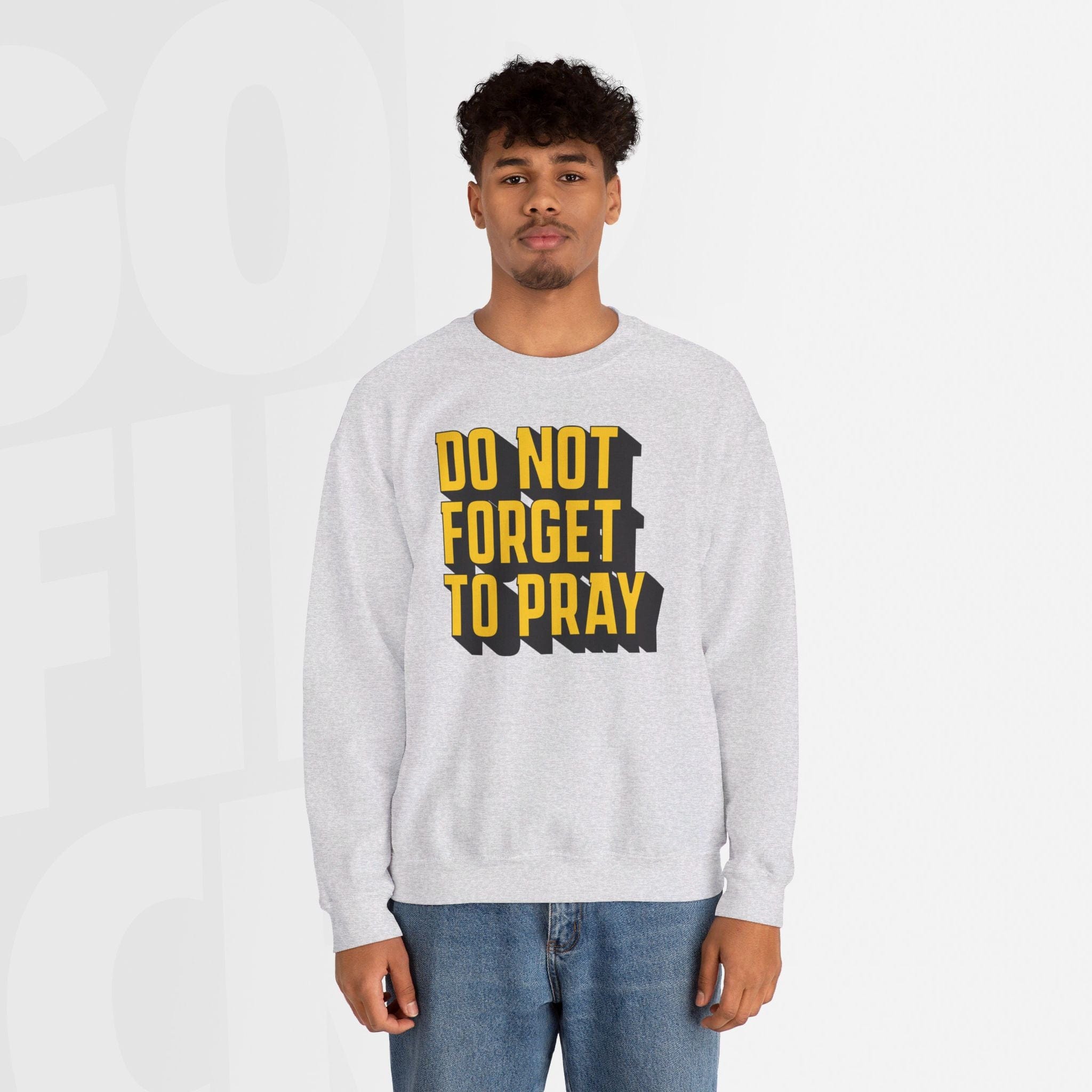 Do Not Forget To Pray - Unisex Crewneck Sweatshirt