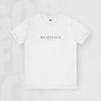 Righteous - Unisex T-Shirt