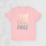 Holy Holy Holy - Unisex T-Shirt