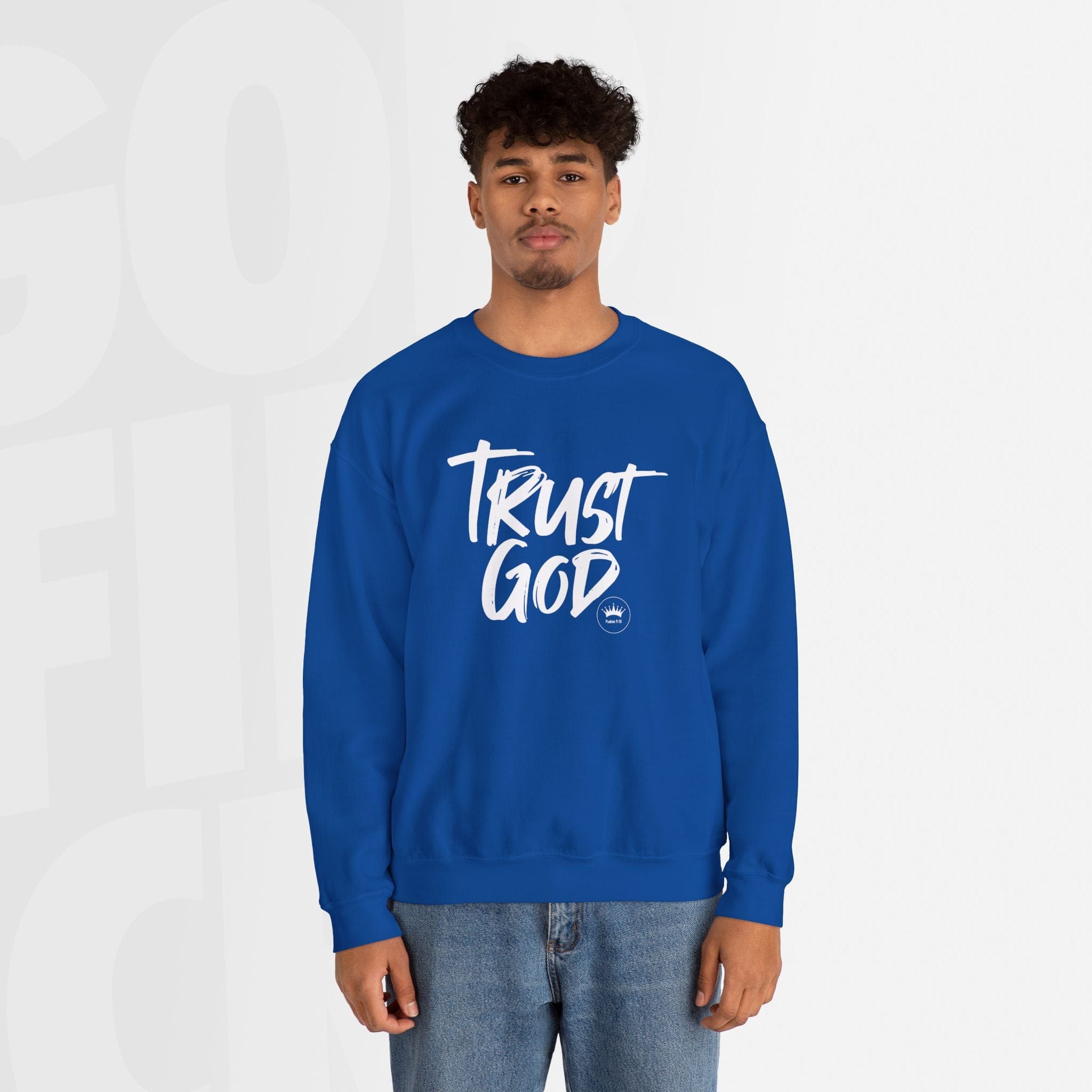 Trust God - Unisex Crewneck Sweatshirt