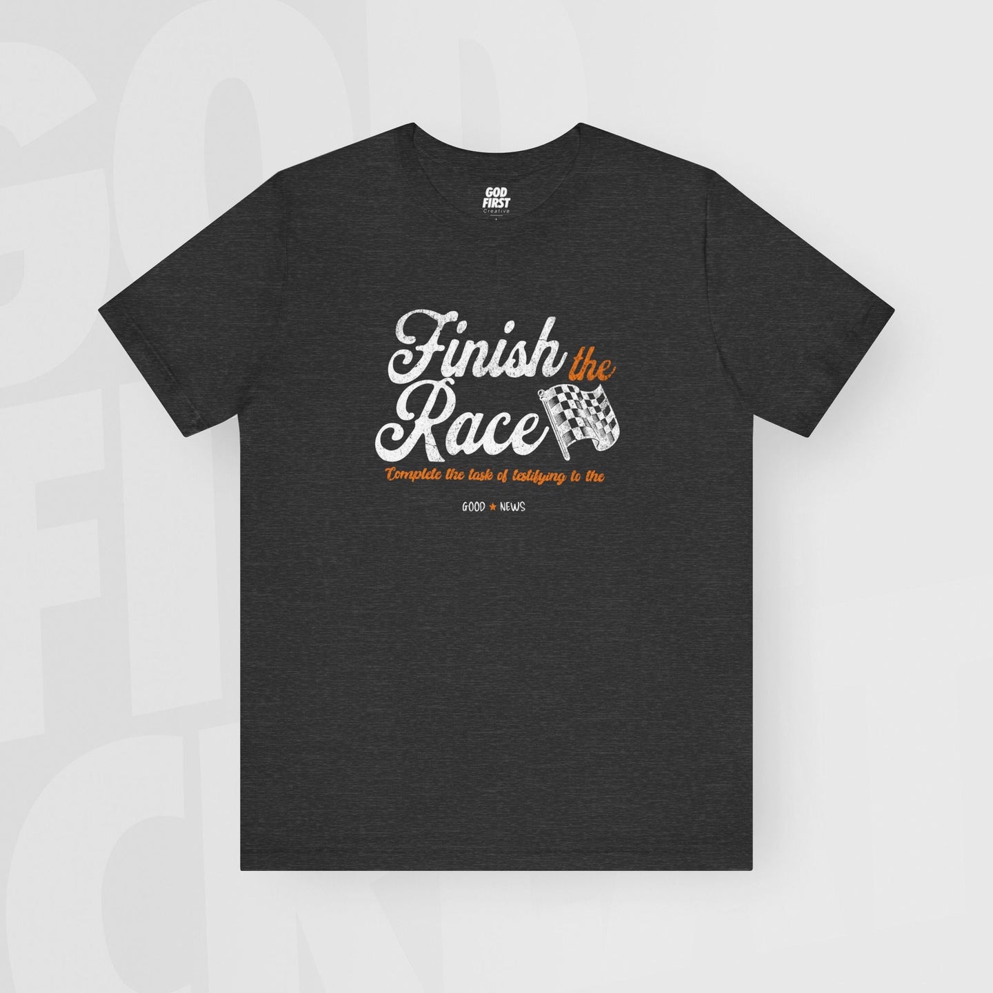 Finish The Race - Unisex T-Shirt