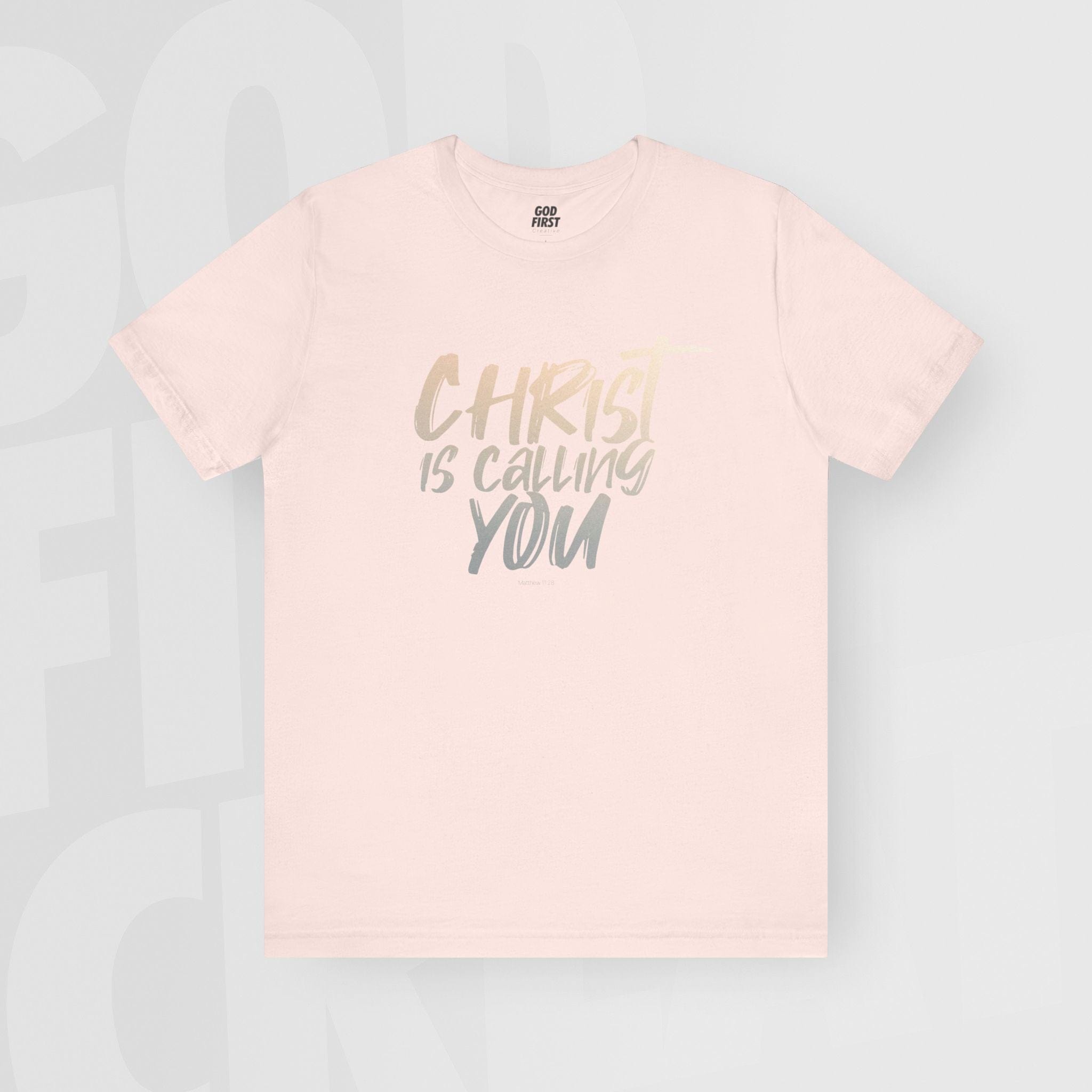 Christ Is Calling You - Unisex T-Shirt