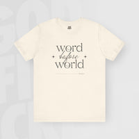 Word Before World - Unisex T-Shirt