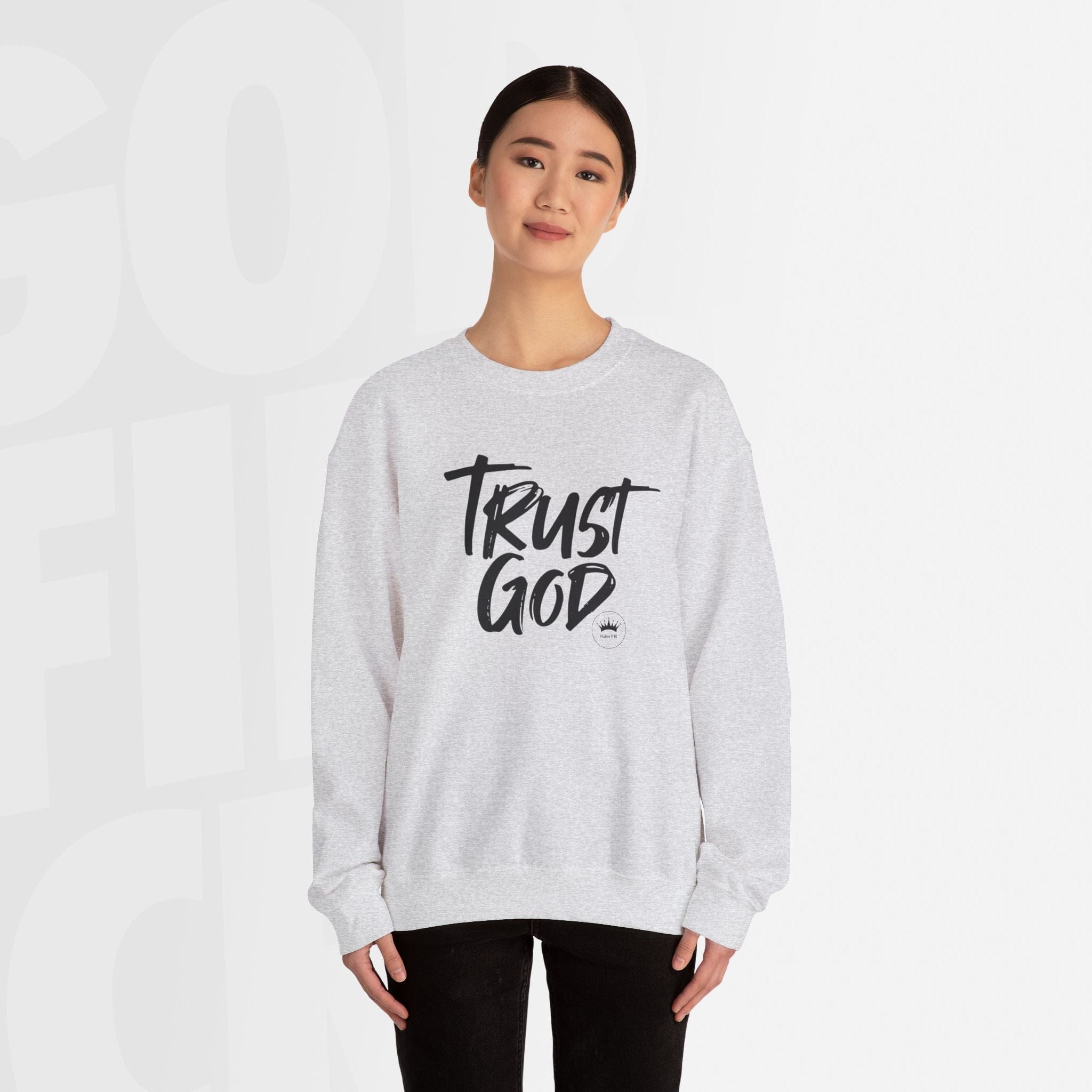 Trust God - Unisex Crewneck Sweatshirt