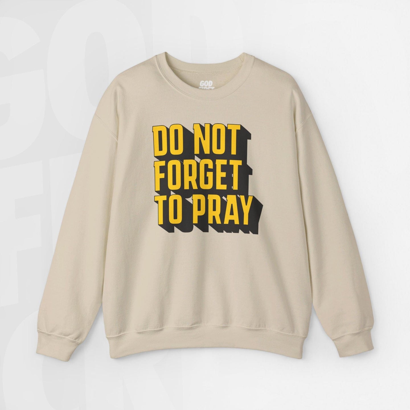 Do Not Forget To Pray - Unisex Crewneck Sweatshirt