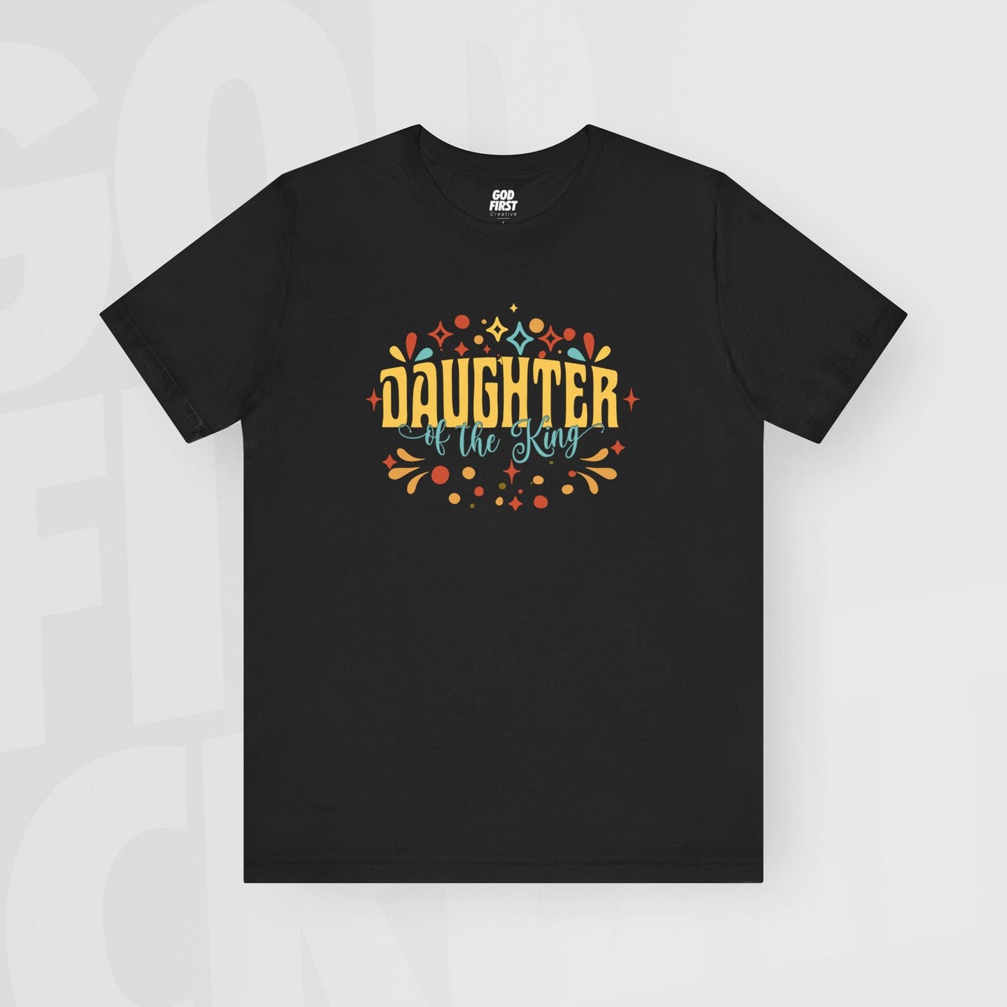 Daughter Of The King - Unisex T-Shirt