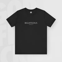 Righteous - Unisex T-Shirt