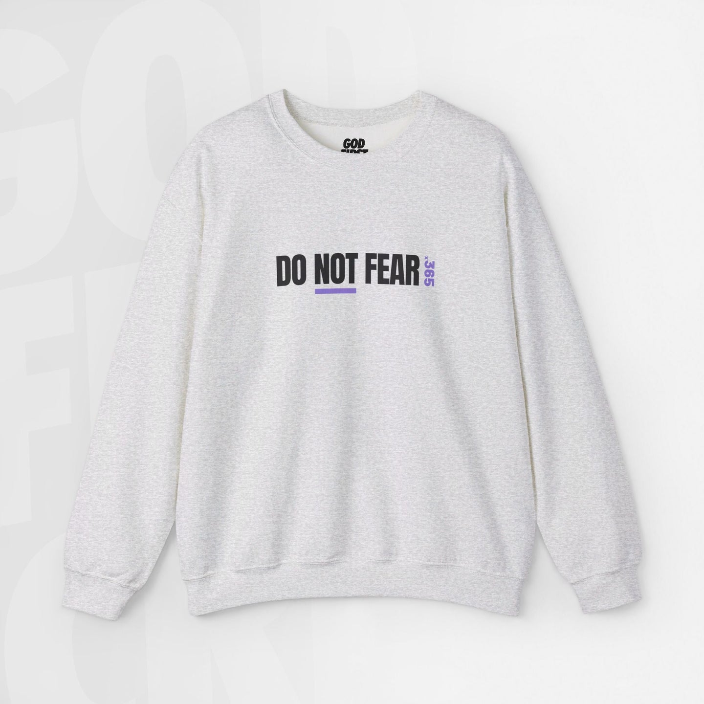 Do Not Fear - Unisex Crewneck Sweatshirt