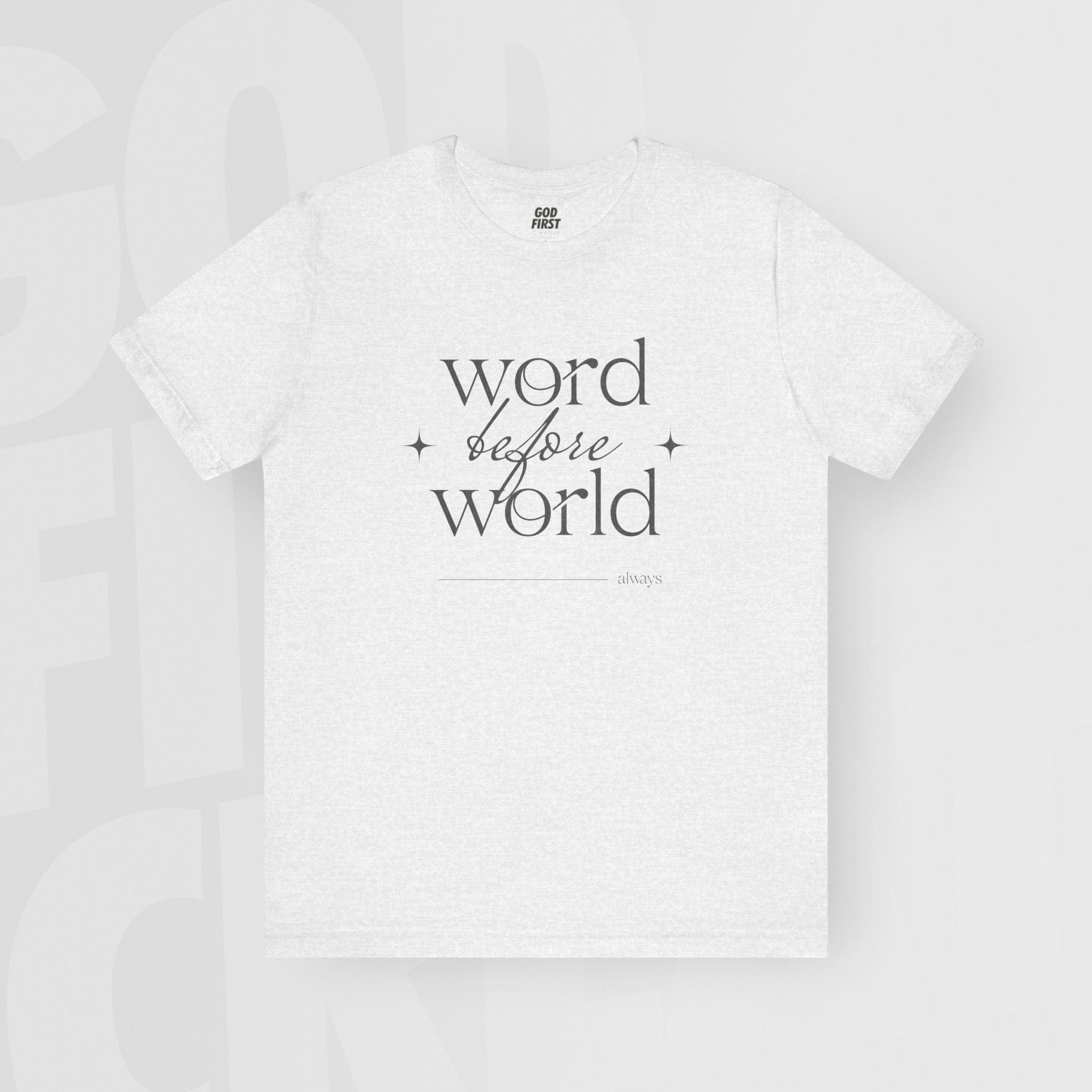 Word Before World - Unisex T-Shirt