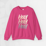 Holy Holy Holy - Unisex Crewneck Sweatshirt