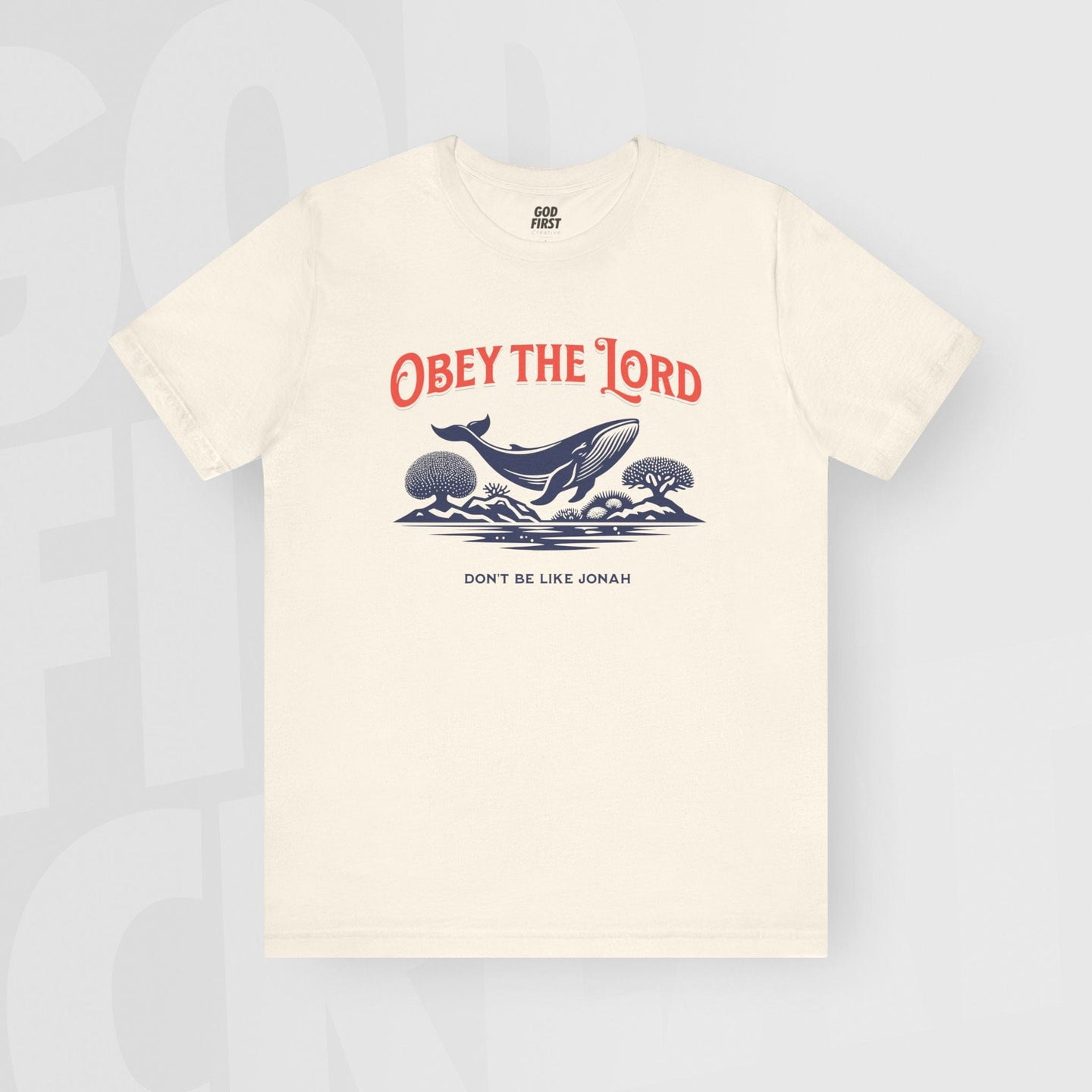 Obey The Lord - Unisex T-Shirt