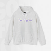 Born Again - Hoodie