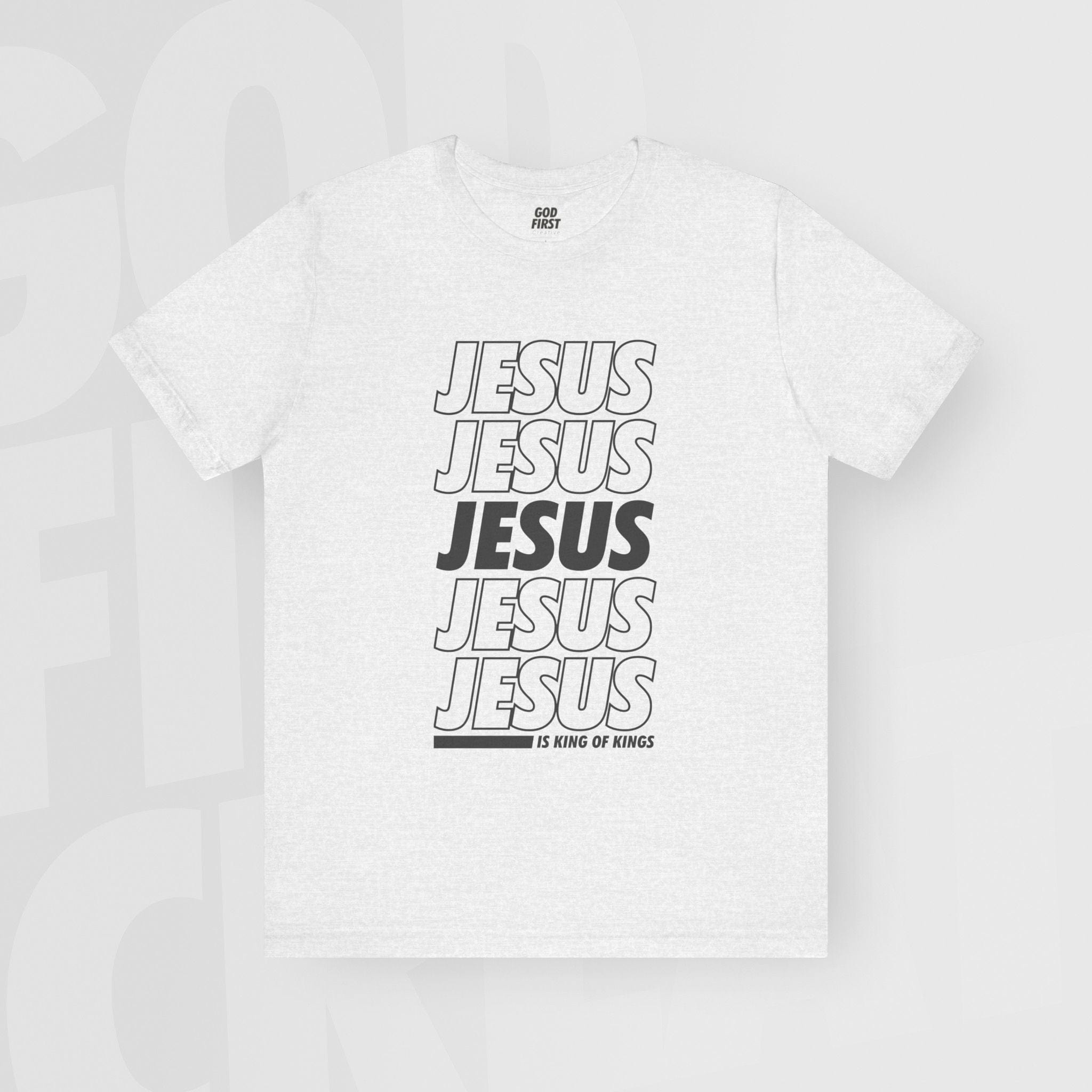 Jesus Is King of Kings - Unisex T-Shirt