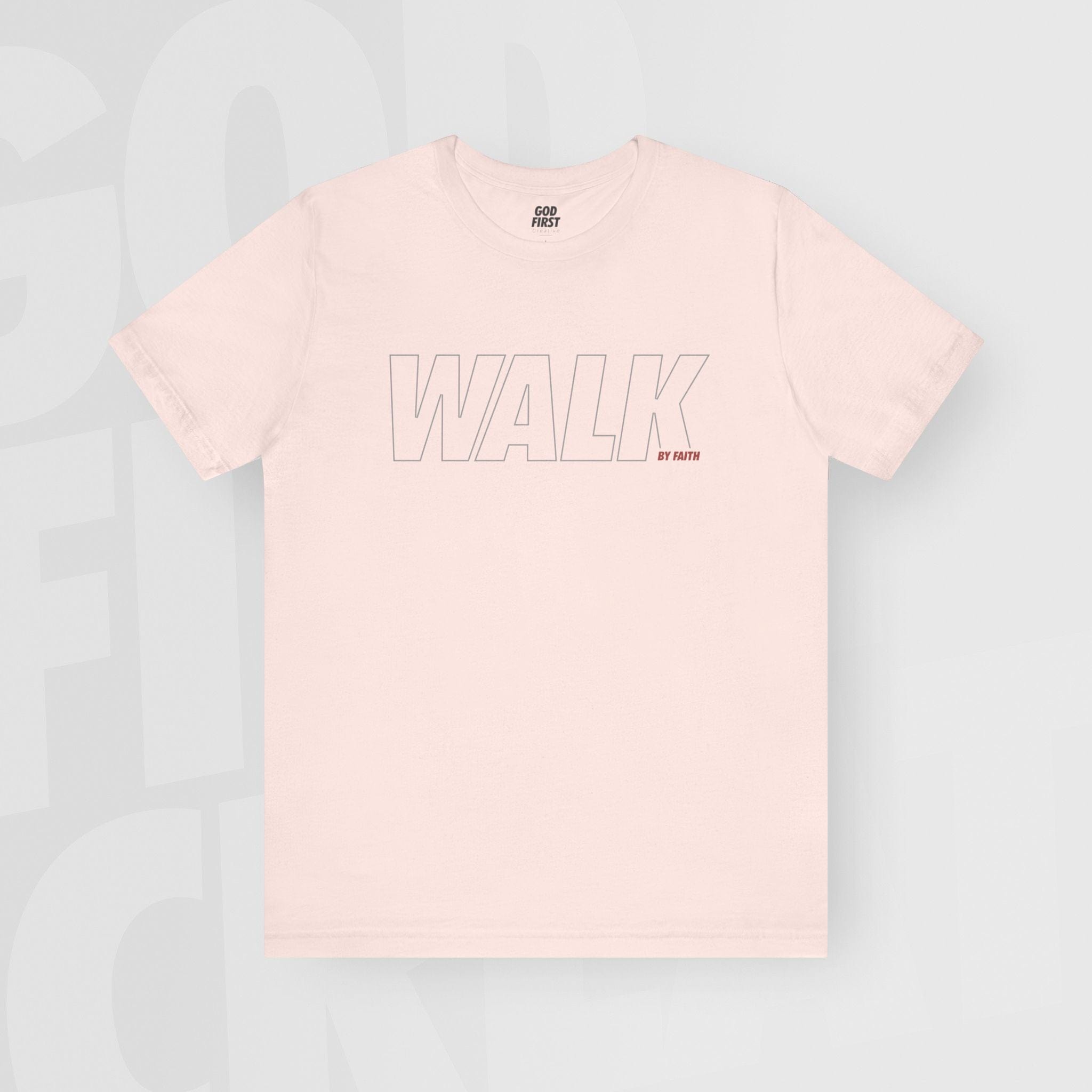 Walk By Faith - Unisex T-Shirt