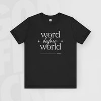 Word Before World - Unisex T-Shirt