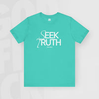 Seek Truth Find Jesus - Unisex T-Shirt