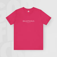 Righteous - Unisex T-Shirt