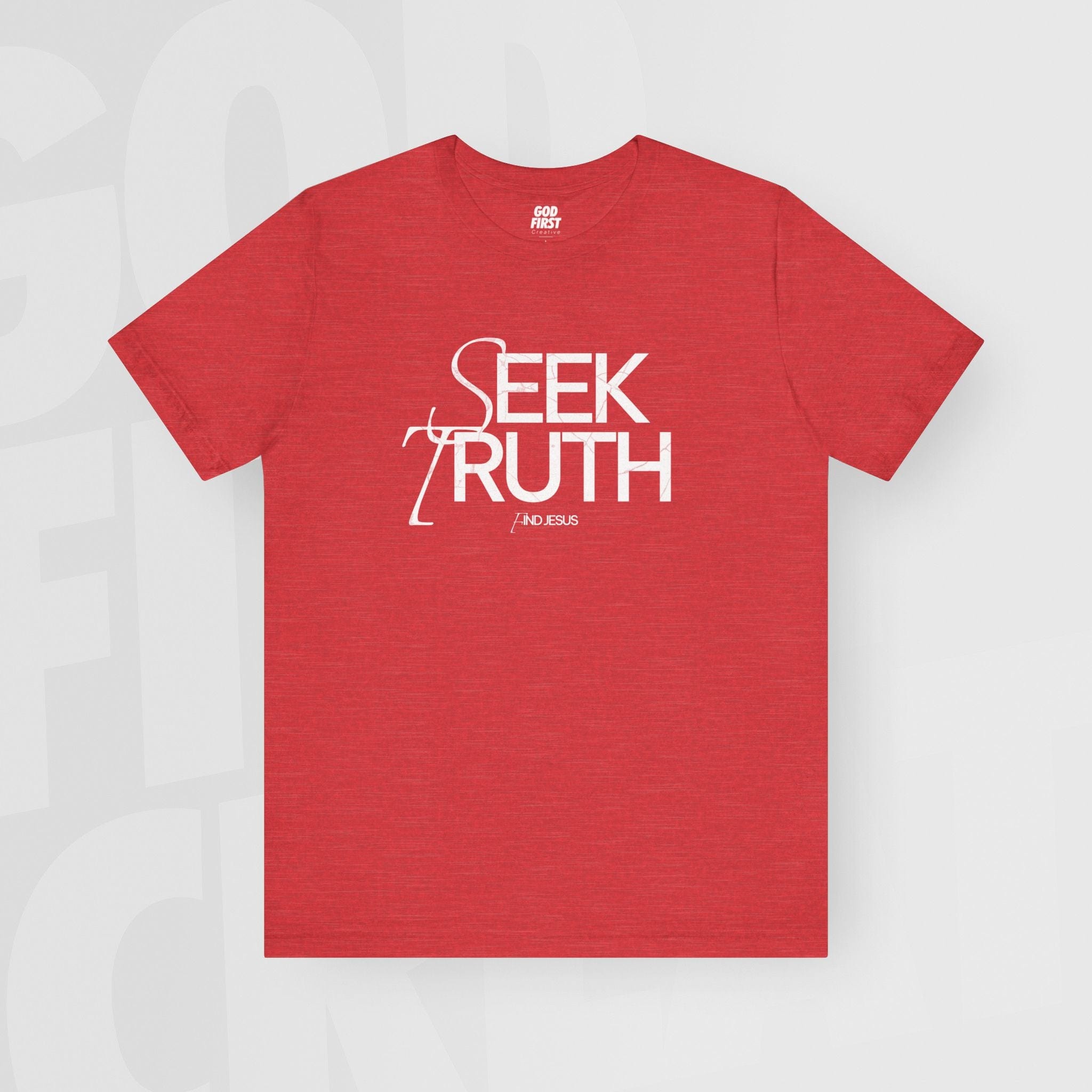 Seek Truth Find Jesus - Unisex T-Shirt