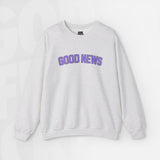 Good News - Unisex Crewneck Sweatshirt