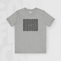 Blessed - Unisex T-Shirt