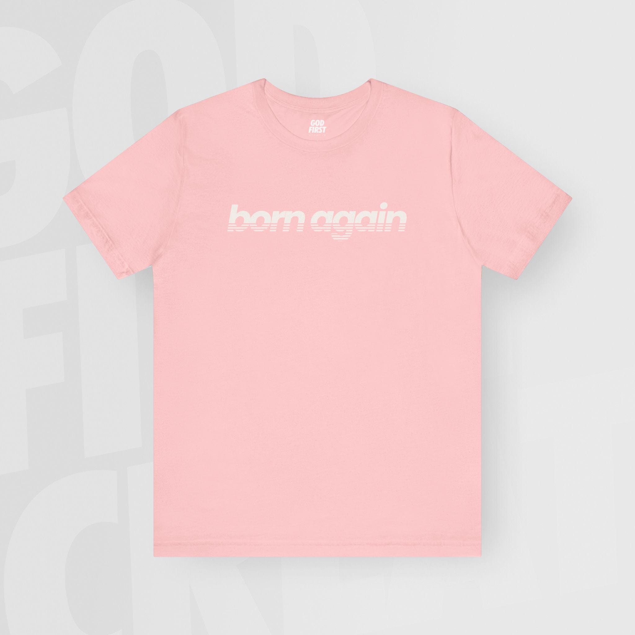 Born Again - Unisex T-Shirt