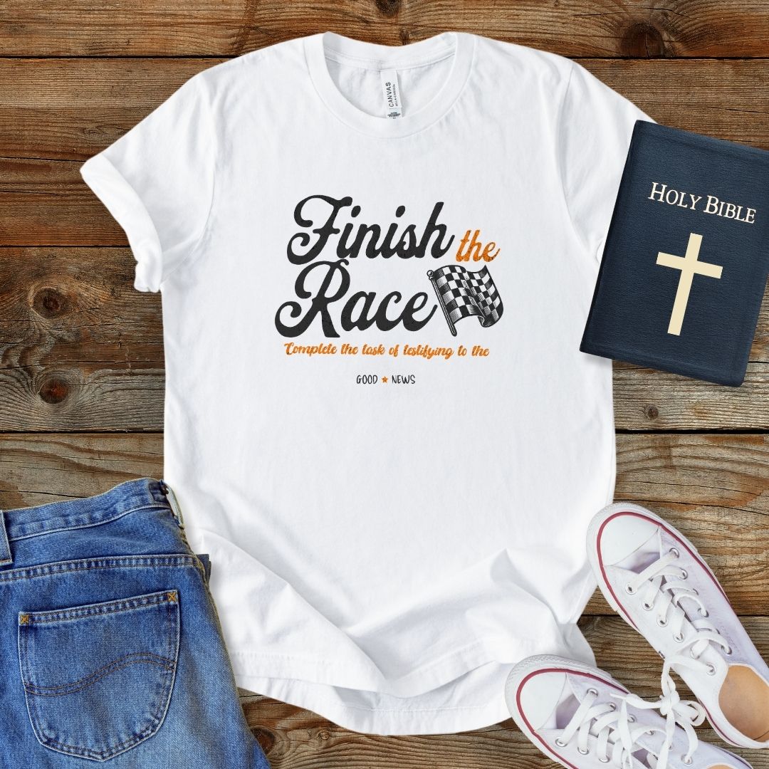 a t - shirt that says finish the race with a cross on it